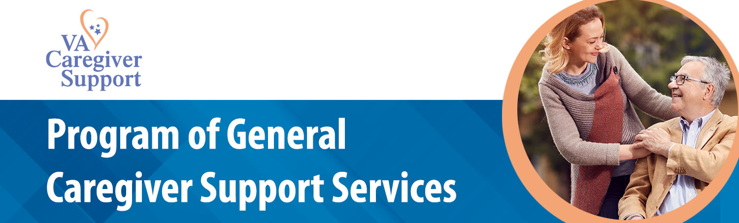 Program Of General Caregiver Support Services Pgcss Va Caregiver Support Program